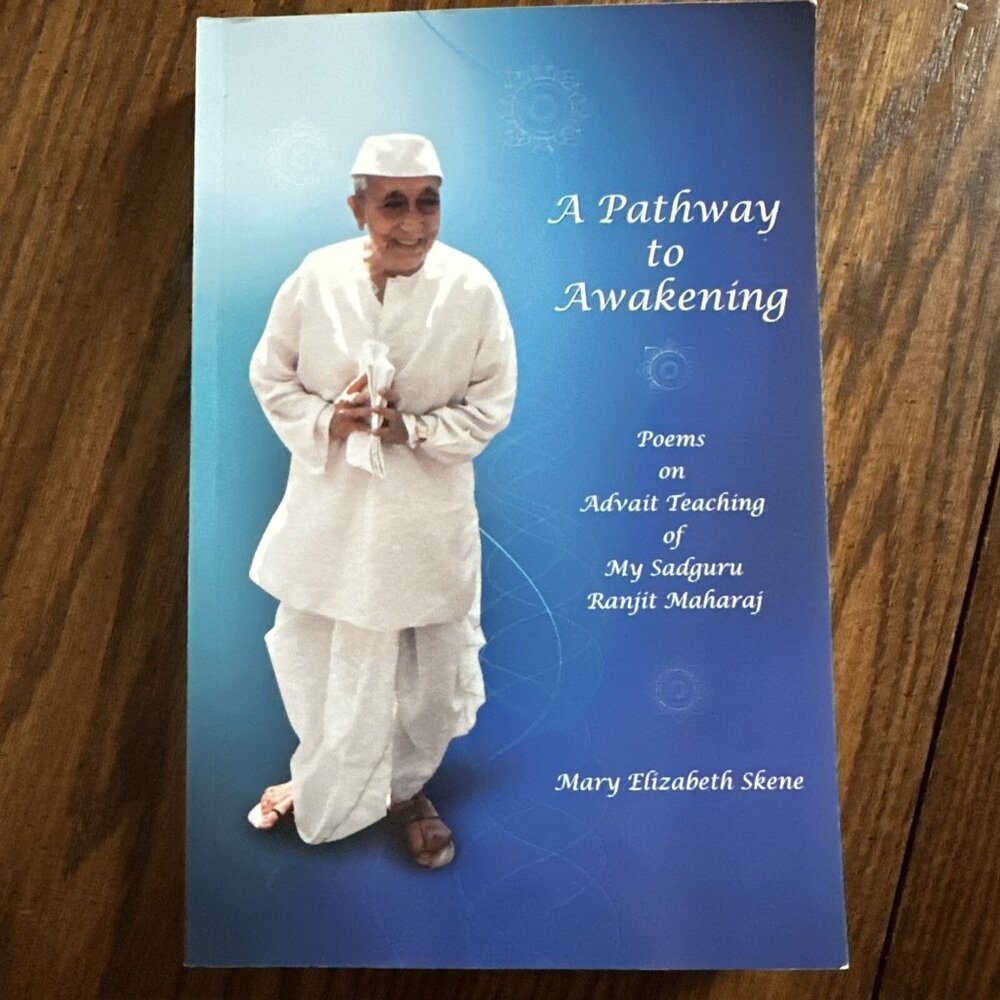 A PATHWAY TO AWAKENING By Mary Elizabeth Skene